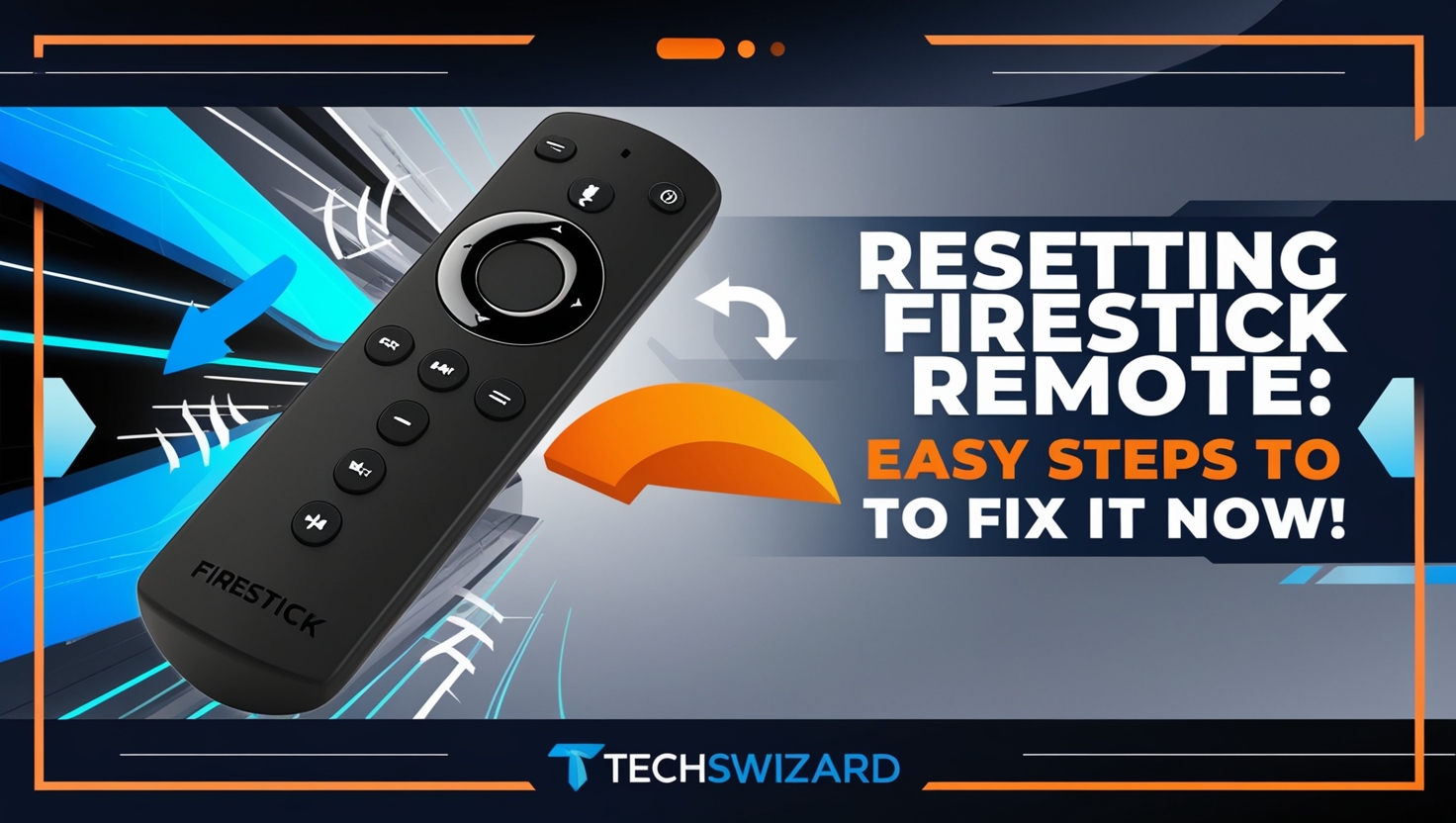 Resetting Firestick Remote